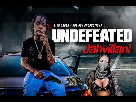 Jahvillani - Undefeated - October 2019