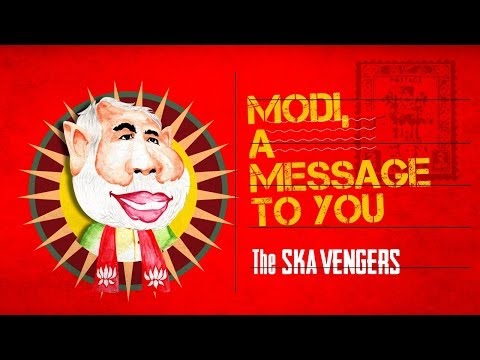 The Ska Vengers - Modi, A Message to You