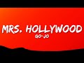 Go-Jo - Mrs. Hollywood (Lyrics)
