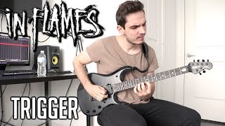 In Flames | Trigger | GUITAR COVER (2020) + Screen Tabs