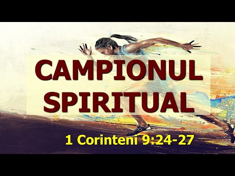 Campionul spiritual (1 Corinteni 9:24-27) - Ieremia Rusu