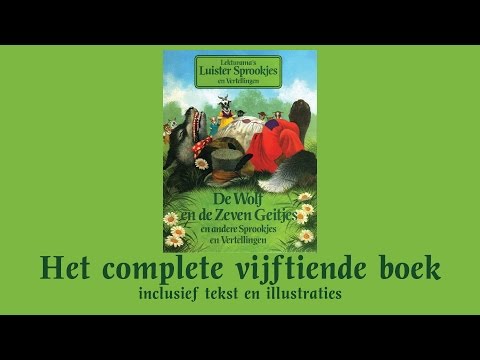 De Wolf en de Zeven Geitjes - Het complete vijftiende boek - Lekturama luistersprookjes en vertel...