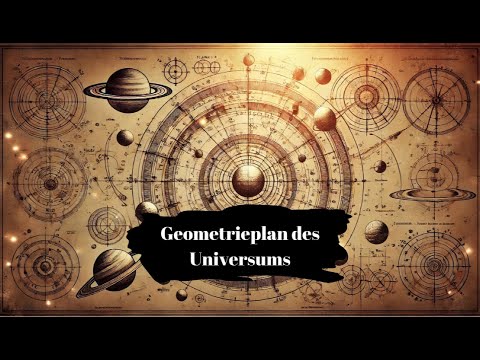 Warum die Heilige Geometrie den Bauplan des Universums enthält