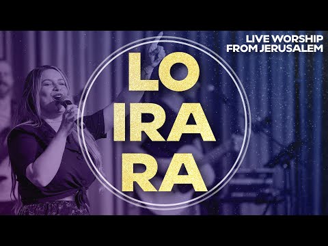 Lo Ira Ra (I will fear no evil) לא אירא רע | Worship from Jerusalem