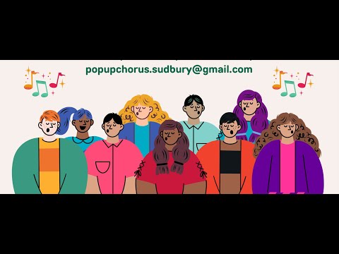 Sudbury’s First Pop Up Chorus video