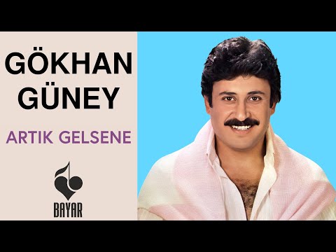 Gökhan Güney - Artık Gelsene