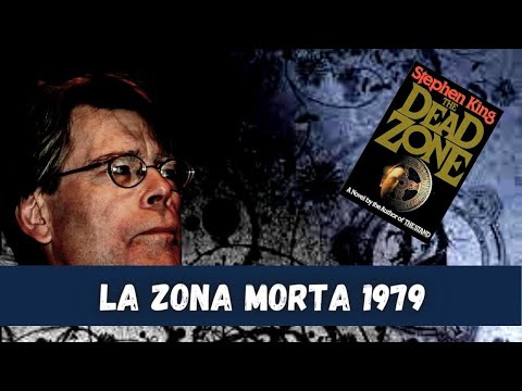 LA ZONA MORTA di Stephen King | LA VERA STORIA