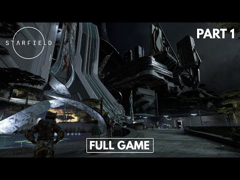 STARFIELD Gameplay walkthrough - Part 1[Full Game]