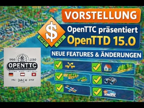 54 OpenTTC presents OpenTTD 15.0