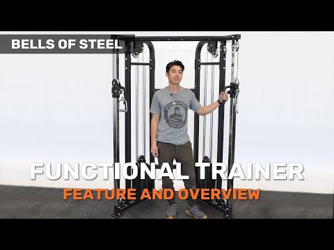 Functional Trainer Overview