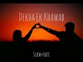 Dekha Ek Khawab Silsila Movie Song Hindi Song Old Song