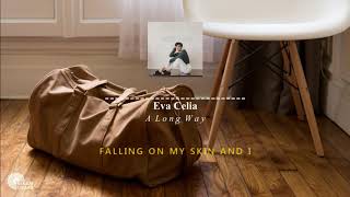 Eva Celia - A Long Way (unofficial lyric video HD)