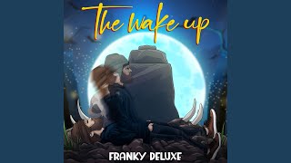 The Wake UP Music Video