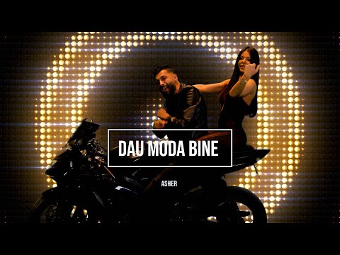 ASHER - DAU MODA BINE 2024