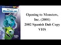 Opening To Monsters Inc 2001 2002 Spanish Dub Copy VHS