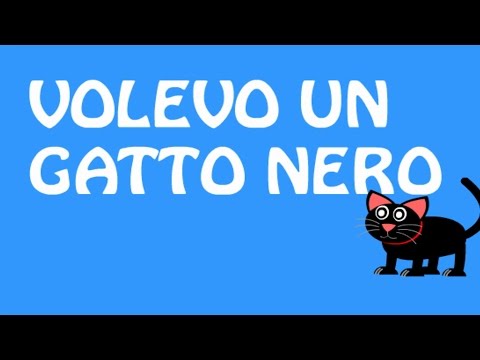 Volevo Un Gatto Nero | Canzoni per Bambini