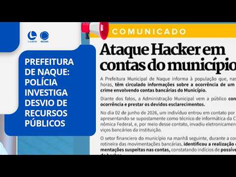 Prefeitura de Naque: Polícia investiga desvio de recursos públicos.