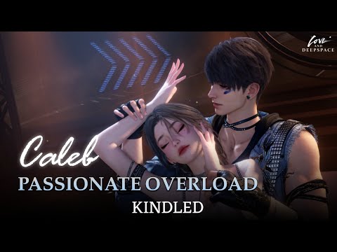 Caleb: Passionate Overload | 5 Star Memory Kindled | Idol Multi Banner | Love and Deepspace