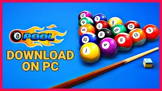 How to Download & Install 8 Ball Pool on PC 2023?