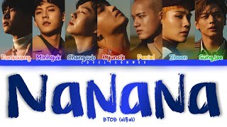 BTOB (비투비) – Nanana (나나나) Lyrics (Color Coded Han/Rom/Eng)