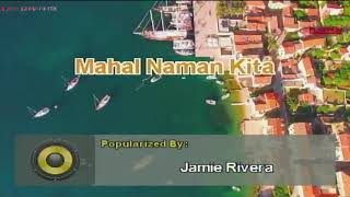 Mahal Naman Kita - Jamie Rivera | Karaoke