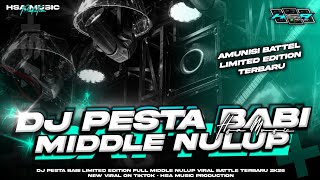 Download lagu DJ PESTA BABI BATTLE MIDDLE NULUP 2K26 🔥 SPESIAL LIMITED EDITION YANG PALING DICARI - HSA MUSIC ‼️ mp3