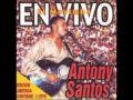 Antony Santos - El señor del macuto (En New York, USA, 1999)