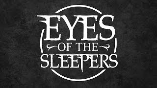 Eyes of the Sleepers - BKB