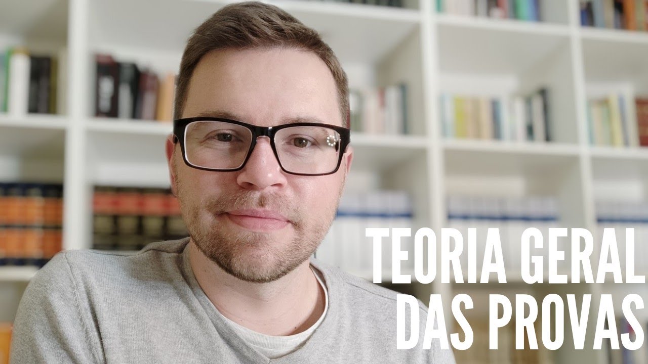PROCESSO CIVIL II - TEORIA GERAL DAS PROVAS - Parte 2