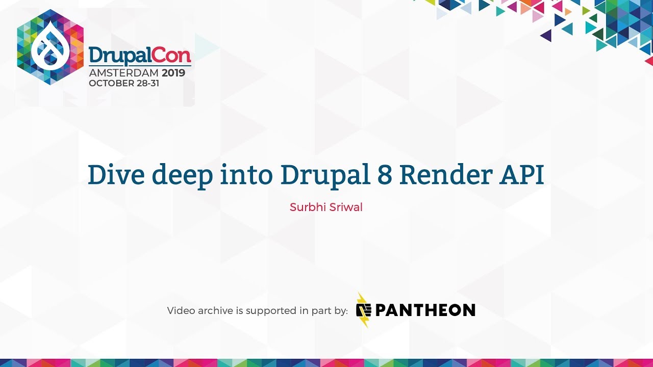 DrupalCon Amsterdam 2019: Dive deep into Drupal 8 Render API