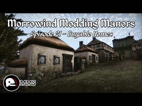 Morrowind Modding Manors - Episode 21 Buyable Player Homes