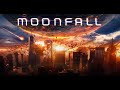 MOONFALL | The Best Scenes | Music Video | Падение Луны
