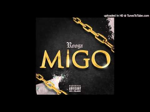 Rooga - Migo (Official Audio) [Prod. SherlocBeats]