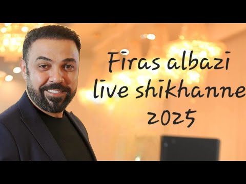 Feras Albazi live assyrian shikhane 2025              فراس البازي وصلة شيخاني