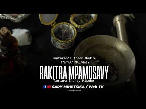 Tantara Malagasy - RAKITRA MPAMOSAVY (Tantaran'i Aceem Radio ) Tantara Indray Mihaino