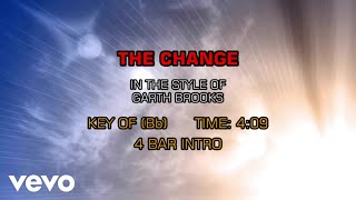 Garth Brooks - The Change