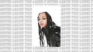 Lord Fubu - Never Leave You Lonely