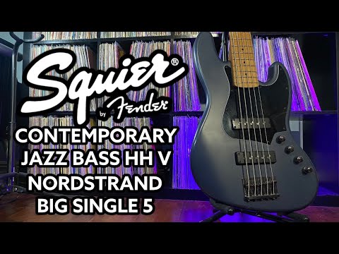 Squier Contemporary Active Jazz Bass HH - Nordstrand Big Single 5 Pickups Full Review