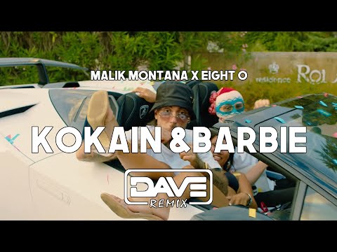 Malik Montana x Eight O - Kokain & Barbiepuppchen (Dave Blend Remix)