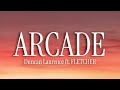 Duncan Laurence ft. FLETCHER - Arcade