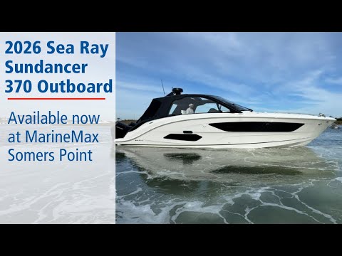 2026 Sea Ray Sundancer 370 Outboard Video