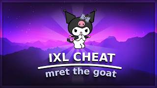 How to use the mret.baby IXL cheat/hack
