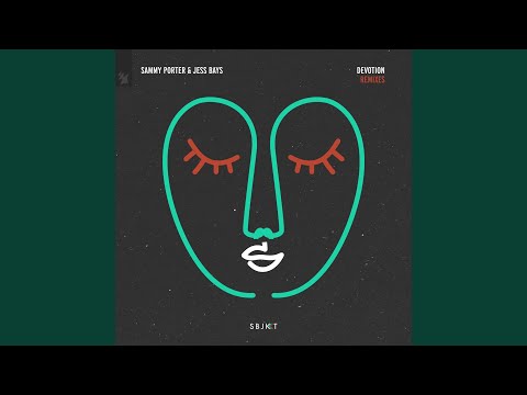 Devotion (Jess Bays Extended Remix)