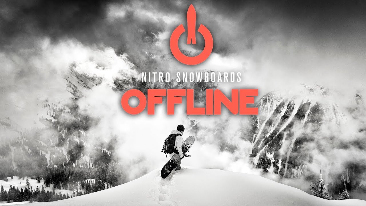 OFFLINE Trailer | Nitro Snowboards presents OFFLINE