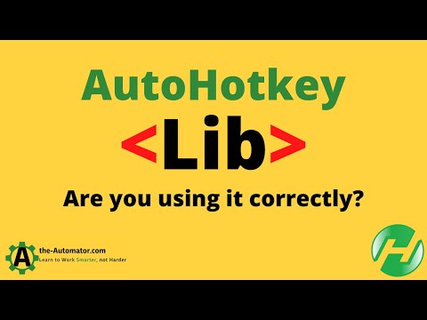 Properly using AutoHotkey ❰LIB❱ (and where AHK searches)