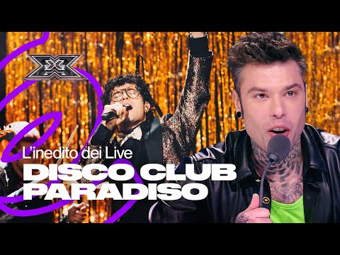 Fedez il nuovo GROUPIE dei Disco Club Paradiso | X Factor 2022 - Live 4