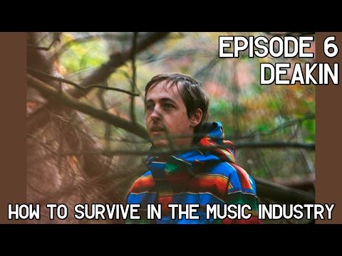 How To Survive In The Music Industry #6: Deakin (Animal Collective)