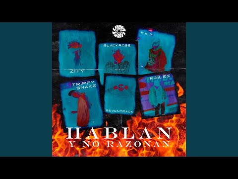 Hablan & No Razonan