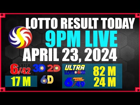 Lotto Result Today 9pm April 23, 2024 PCSO LIVE DRAW RESULT