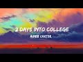 2 days into college-Aimee Carty (Lyrics)